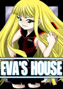 EVA'S HOUSE, 日本語