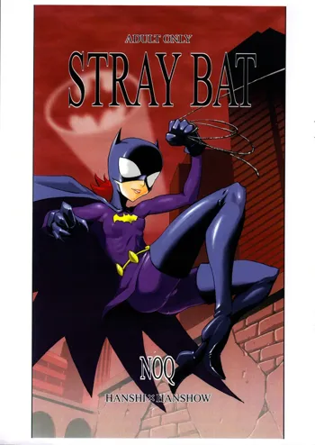 STRAY BAT, 日本語