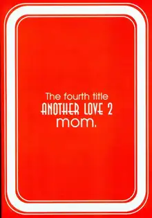 MOM ANOTHER LOVE 2, 日本語