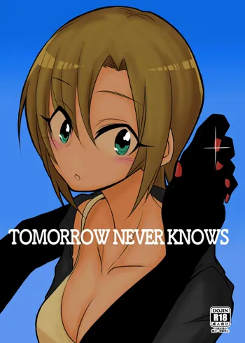 TOMORROW NEVER KNOWS, 日本語