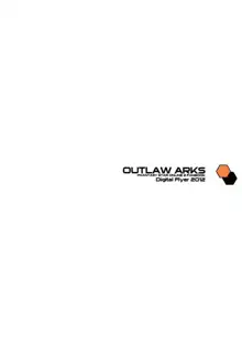 OUTLAW ARKS, 日本語