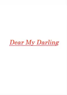 Dear My Darling, 日本語