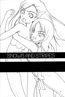 Snows and Stripes, 日本語