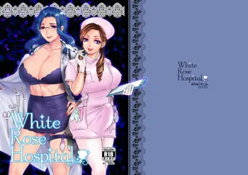 White Rose Hospital, 日本語