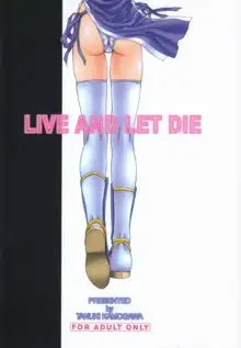 LIVE AND LET DIE, 日本語