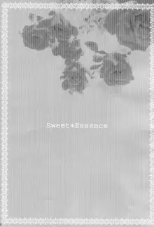 Sweet＊Essence, 日本語