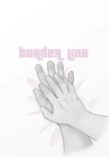 BORDER LINE, 日本語