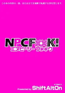 NPCFxxK!, 日本語