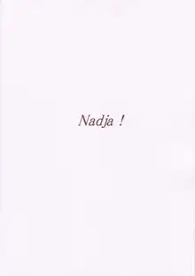 Nadja!, 日本語