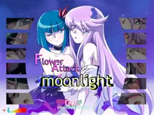 Flower Attack Moonlight, 日本語