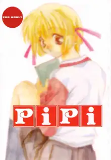 PiPi, 日本語