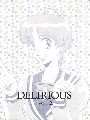 DELIRIOUS VOL.2, 日本語