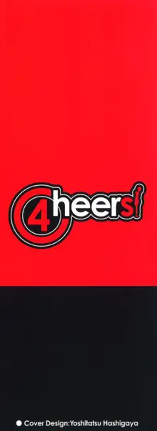 Cheers! 4, 日本語