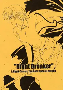 Night Breaker, 日本語