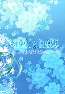 Catfight!?, 日本語