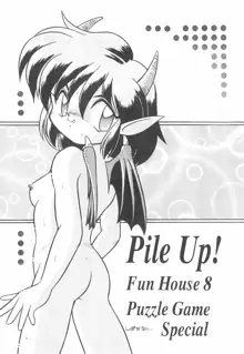 PILE UP! Fun House 8th, 日本語