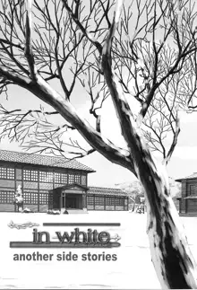 in white -another side stories-, 日本語