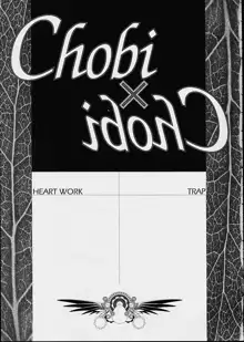 Chobi x ibohC, 日本語