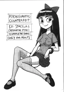 Psychosomatic Counterfeit Ex: Stacy in A.S., 日本語