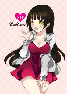 Call me, 日本語