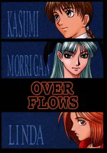 OVER FLOWS, 日本語