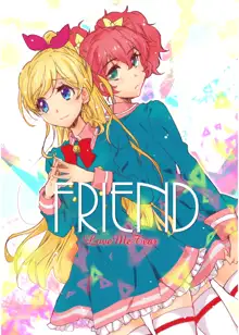 FRIEND, 日本語