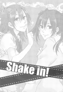 shake in!, 日本語