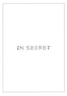 IN SECRET, 日本語