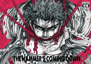 THE HAMMER'S COMING DOWN, 日本語