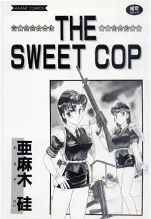 THE SWEET COP, 日本語