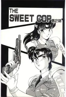 THE SWEET COP, 日本語