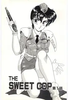 THE SWEET COP, 日本語