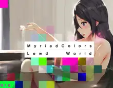 Myriad Colors Lewd World, 日本語