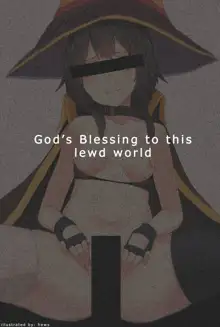 God's Blessing to This Lewd World, 日本語