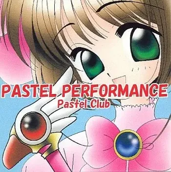 PASTEL PERFORMANCE, 日本語