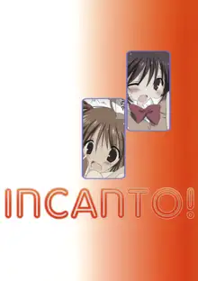 INCANTO!, 日本語