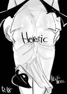 Heretic, 日本語