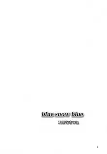 blue snow blue - scene.6, 日本語