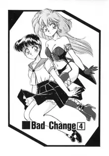 Bad Change 完全版, 日本語