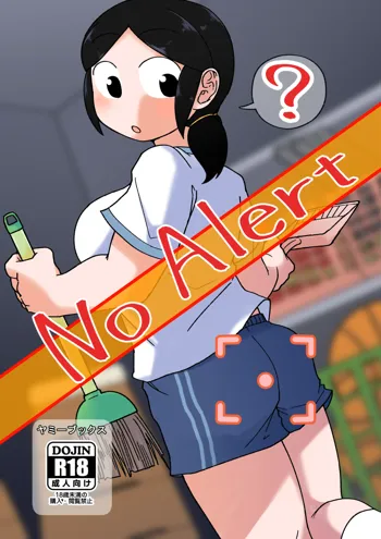 No Alert, 日本語