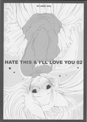 HATE THIS ＆ I’LL LOVE YOU 02, 日本語