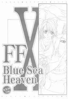 FFX Blue Sea Heaven, 日本語