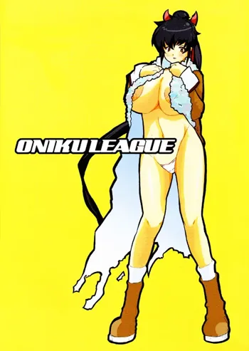 ONIKU LEAGUE, 日本語