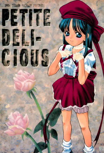 PETITE DELICIOUS, 日本語