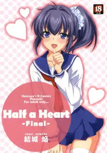 Half a Heart -Final-, 日本語