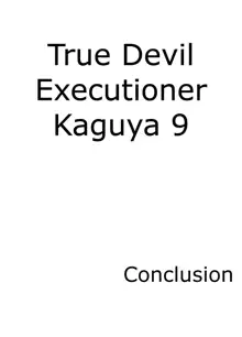 True Taimashi Kaguya 9, 日本語