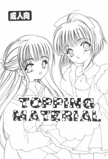 TOPPING MATERIAL, 日本語