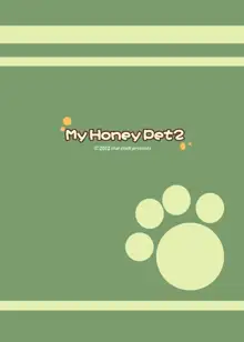 My Honey Pet 2, 日本語