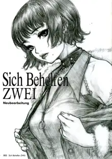 Sich Behelfen ZWEI, 日本語