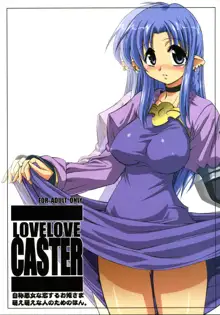 LOVE LOVE CASTER, 日本語